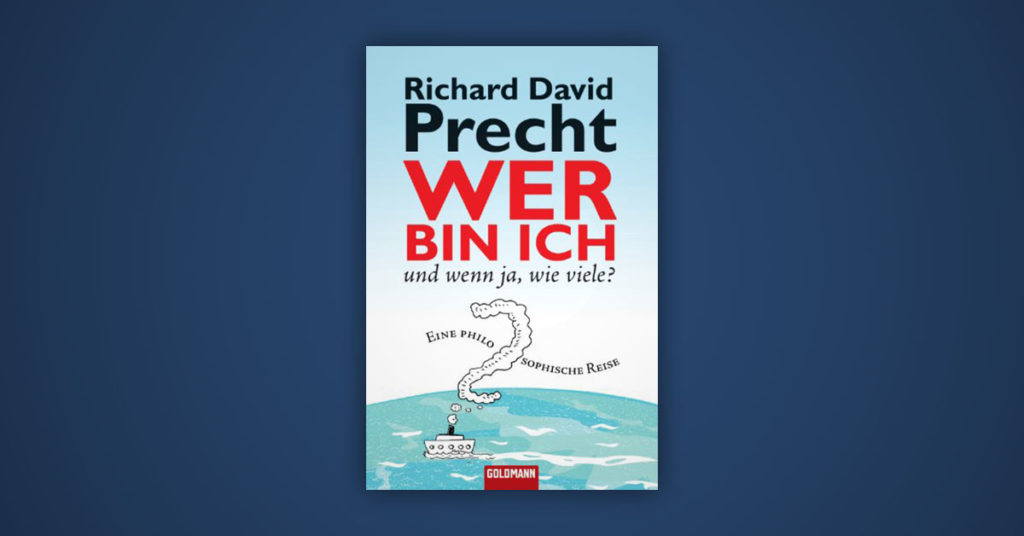Wer bin ich und wenn ja, wie viele?